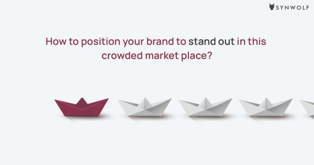 Illustration showing how to position a brand to standout in the crowded competitive market place.