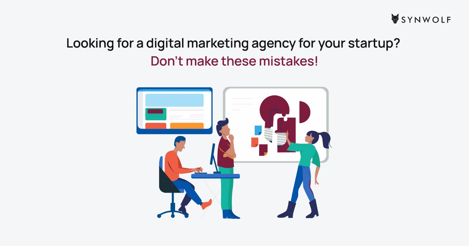 Illustration showing the discussion of most common mistakes to be avoided when hiring a digital marketing agency for startups.