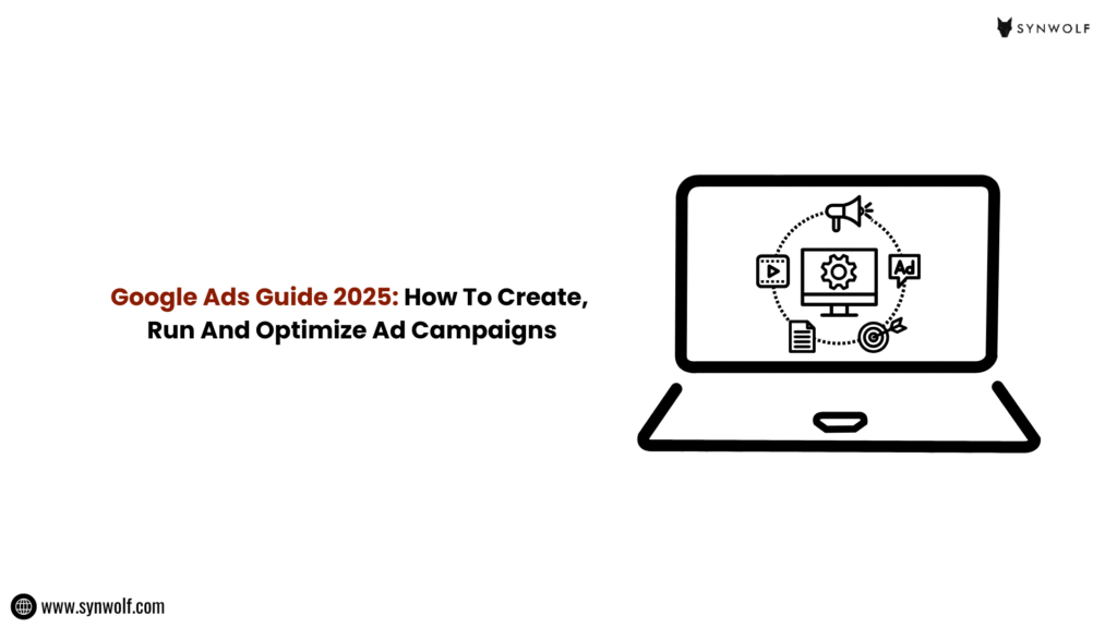 Illustration showing Google Ads Guide 2025 with campaign creation and optimization steps