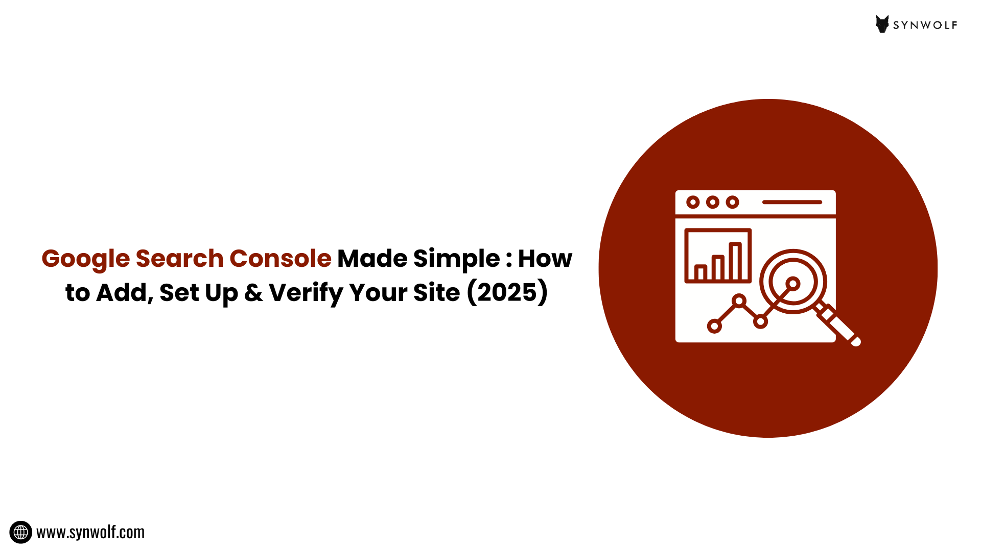Google Search Console setup step by step guide 2025