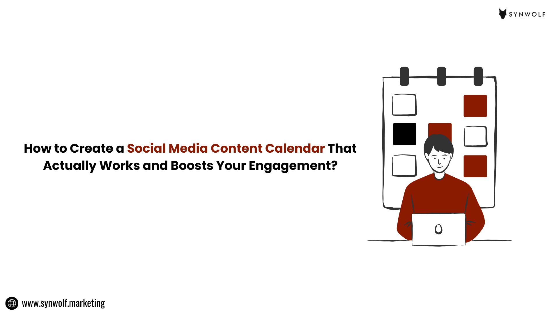 Illustration showing how to create an effective Social Media Content Calendar for better reach and engagement